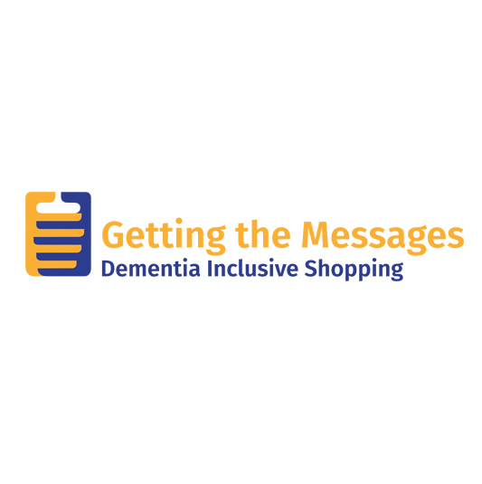Getting the Messages Dementia Inclusive Shopping